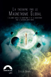 Le livre de Stella Bruneel : La Thérapie par le Magnétisme Global