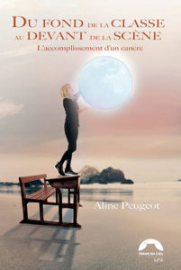 Le livre d'Aline Peugeot : du fond de la classe au devant de la scène